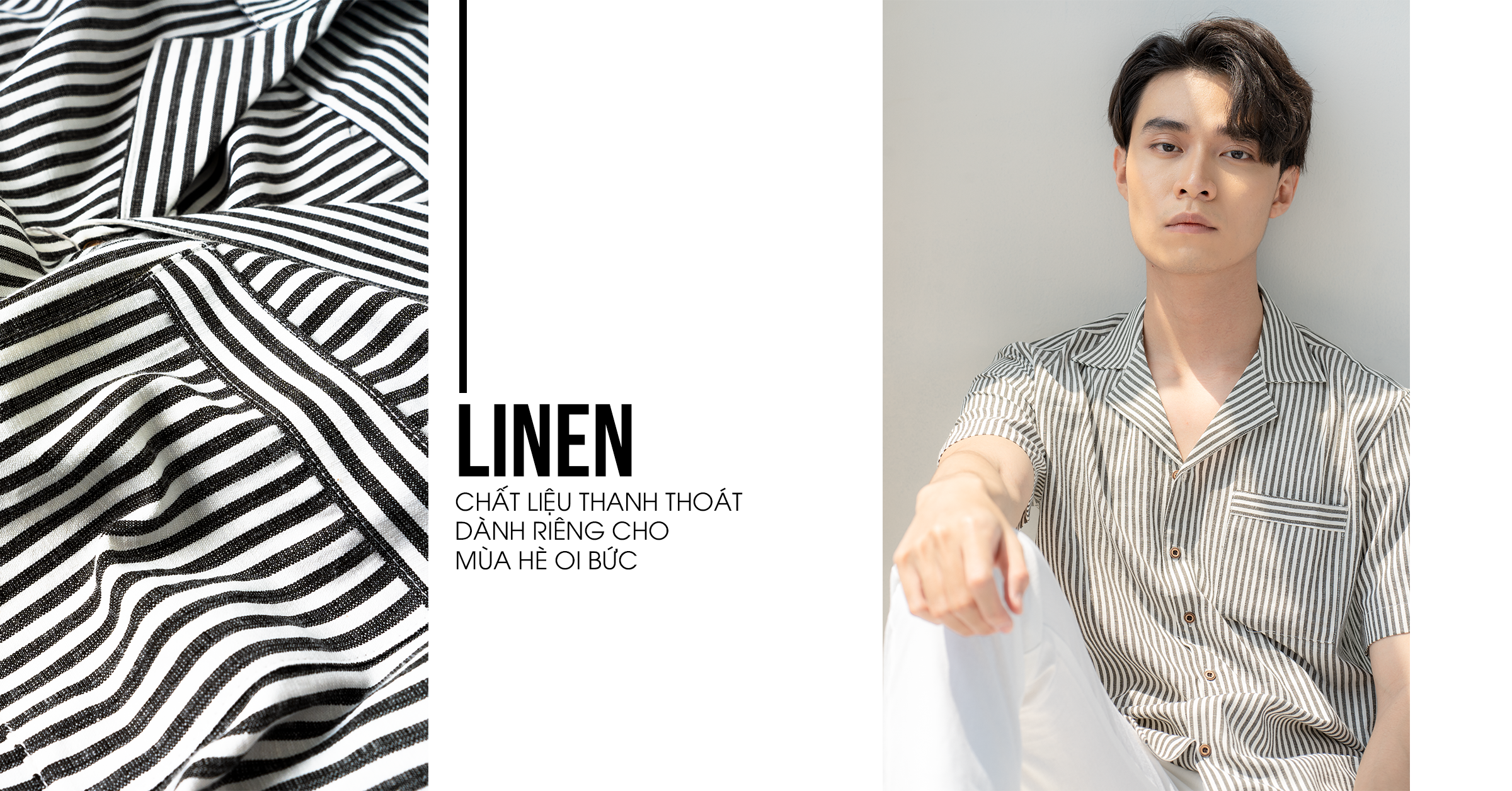 LINEN - CHẤT LIỆU THANH THOÁT NGÀY NÓNG BỨC