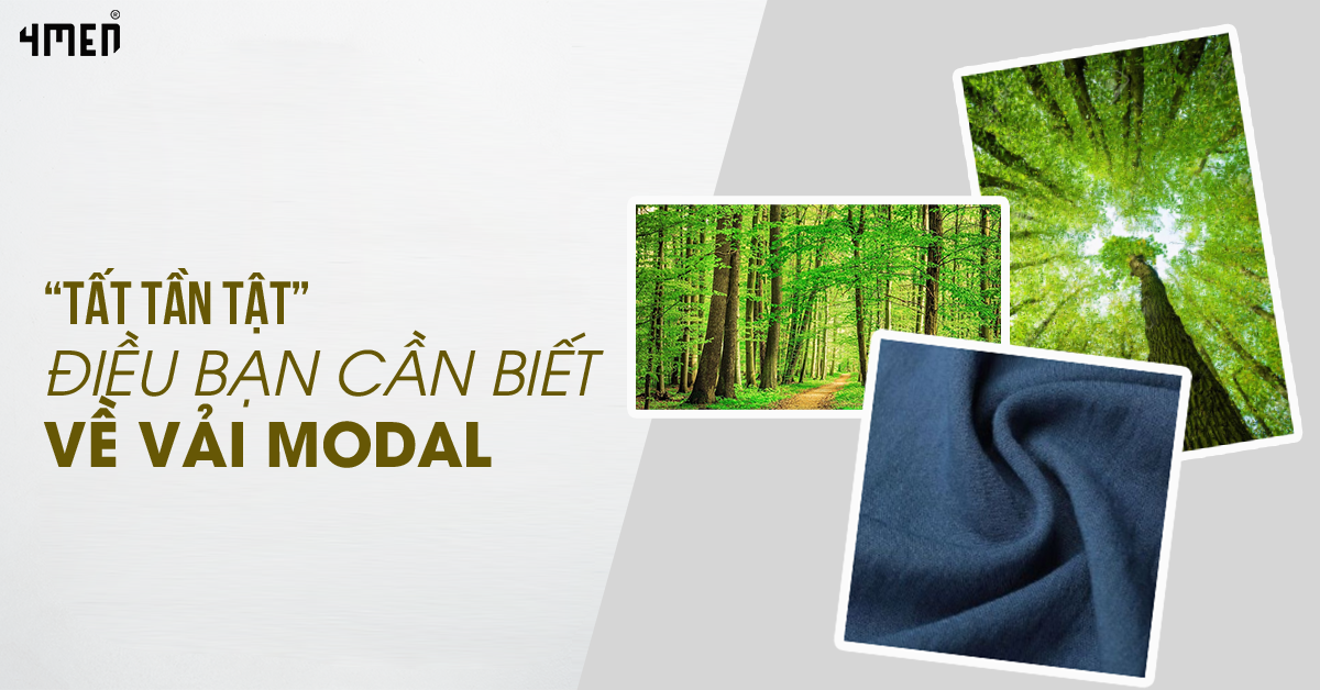 TẤT TẦN TẬT ĐIỀU BẠN CẦN BIẾT VỀ VẢI MODAL