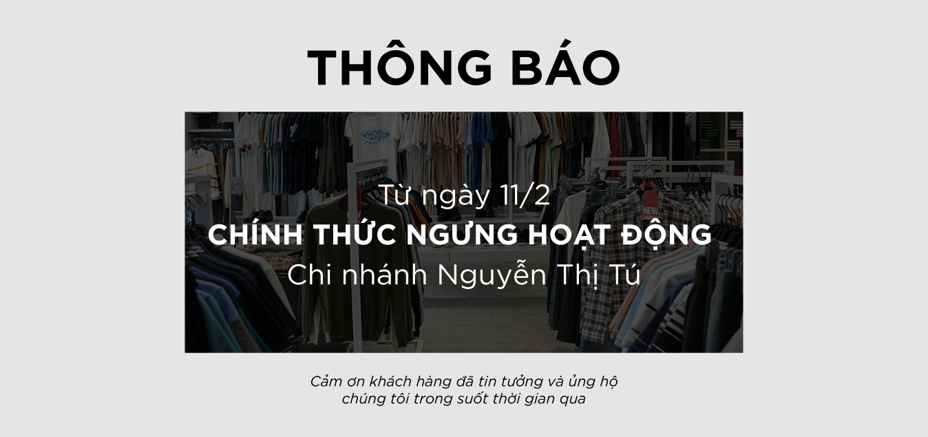 THÔNG BÁO ĐÓNG CỬA CHI NHÁNH NGUYỄN THỊ TÚ